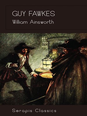 cover image of Guy Fawkes (Serapis Classics)